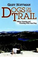 Dogs on the Trail 0976994305 Book Cover