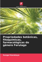 Propriedades botânicas, fitoquímicas, farmacológicas do género Ferulago 6205607425 Book Cover