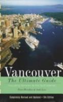 Vancouver Ultimate Guide (Vancouver Guide) 081181095X Book Cover
