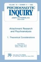 Attachment Research and Psychoanalysis: Psychoanalytic Inquiry 19.5 (Psychoanalytic Inquiry Series, Vol. 19, No. 5) 0881639230 Book Cover