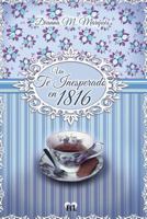 Un te inesperado en 1816 (Spanish Edition) 8460673936 Book Cover