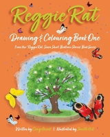 Reggie Rat Drawing & Colouring Book 1 1739579240 Book Cover