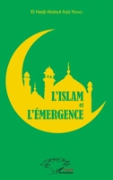 L'Islam et l'émergence (Harmattan Sénégal) (French Edition) 2343100187 Book Cover