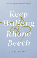 Keep Walking, Rhona Beech 034914365X Book Cover