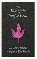 The Tale of The Purple Leaf 1735031828 Book Cover