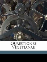 Quaestiones Vegetianae 1173258124 Book Cover