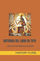 HISTORIAS DEL LIBRO DE TOTH (LIBROS MALDITOS PARA JÓVENES) (Spanish Edition) B0CRT53W59 Book Cover