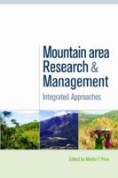 Mountain Area Research and Management: Integrated Approaches 1844074277 Book Cover