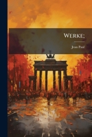 Werke; 1179643755 Book Cover