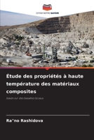 Étude des propriétés à haute température des matériaux composites (French Edition) 6209519245 Book Cover