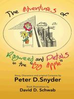 The Adventures of Ragweed and Petals in the Big Apple 1496945506 Book Cover