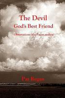 The Devil Gods Best Friend 1493643363 Book Cover