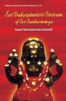 Sri Daksinamurti Strotram of Sri Sankaracharya: With the Commentary Tattvaprakasika 8124602352 Book Cover