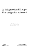 La Pologne dans l'Europe: Une intégration achevée? (Cahiers Lillois) (French Edition) 2747588521 Book Cover