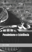 Pessimismo e Existência B0BPGMSSFM Book Cover