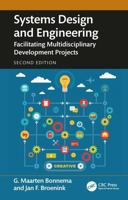 Systems Design and Engineering: Facilitating Multidisciplinary Development Projects 1032789743 Book Cover
