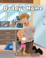 Daddy's Home B0CBLH85TN Book Cover