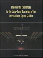 Engineering Challenges to the Long-Term Operation of the International Space Station (Little Golden Storybook) 0309069386 Book Cover