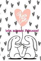 Wir bleiben Freunde!: Alle meine Freunde - Freundschaften schlie�en und erhalten - Lasse hier all deine Freunde eintragen - Ideal f�r die Grundschule, Sch�ler, Studenten, Freunde, in der Familie, unte 1095128124 Book Cover