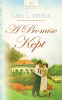 A Promise Kept 1602605033 Book Cover
