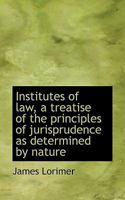 The Institutes of Law 124018817X Book Cover