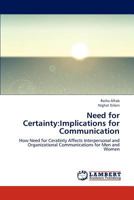 Need for Certainty: Implications for Communication 3659283614 Book Cover