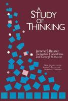 A Study of Thinking (Social Science Classics Series) 0471114154 Book Cover