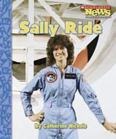 Sally Ride (Scholastic News Nonfiction Readers) 0516249428 Book Cover