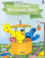 Open Sesame Multilevel Book: Student Book (Open Sesame Series) 0194342611 Book Cover