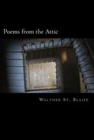 Poems from the Attic 1481845896 Book Cover