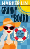 Granny on Board 1987859693 Book Cover
