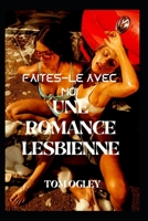 FAIRE SEMBLANT AVEC MOI: UNE ROMANCE LESBIENNE B0BF31V3WZ Book Cover