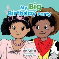 My Big Birthday Party 1527286509 Book Cover