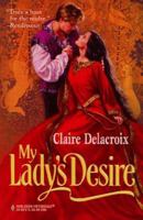My Lady's Desire 0373290098 Book Cover