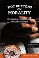 Hot Buttons on Morality 1878127152 Book Cover