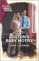 Colton's Baby Motive 1335738029 Book Cover