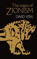 The Origins of Zionism 0198274394 Book Cover