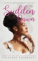 Sudden Dawn: Lost tradition 2960280008 Book Cover