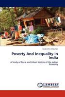 Poverty And Inequality in India 3659167487 Book Cover