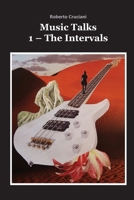 Music Talks 1 - The Intervals (Music Talks B09XZMDDNT Book Cover