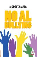 No al Bullying 1640861343 Book Cover