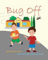 Bug Off 1365861716 Book Cover
