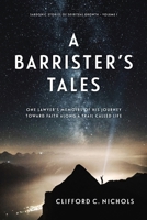 A Barrister's Tales 0578570114 Book Cover