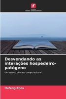 Desvendando as interações hospedeiro-patógeno 6630234995 Book Cover