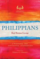 Philippians: A Pastoral and Contextual Commentary 1783685859 Book Cover