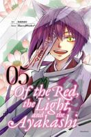 Of the Red, the Light, and the Ayakashi, Vol. 5 0316310212 Book Cover