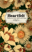 Heartfelt Poetry on Love, Grief, and Hope 9375109879 Book Cover