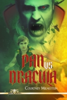 Pan Vs. Dracula B0B289T7H8 Book Cover