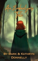 An Emberlyn's Tale B0CSNCBWKR Book Cover