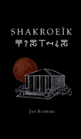 Shakroeïk (German Edition) 3347468821 Book Cover